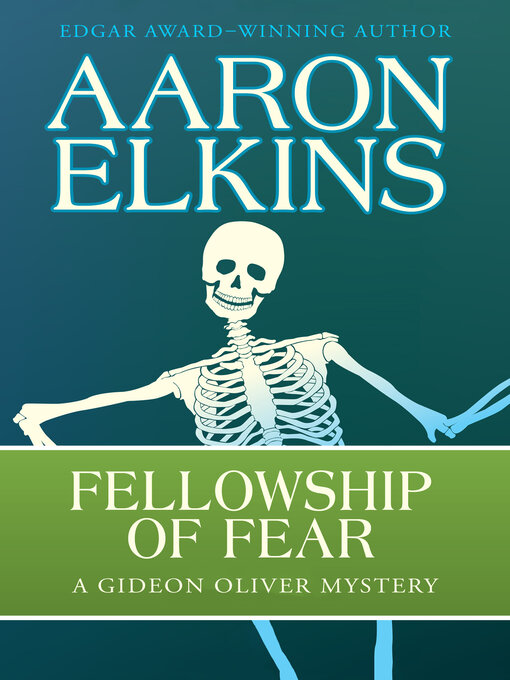Title details for Fellowship of Fear by Aaron Elkins - Available